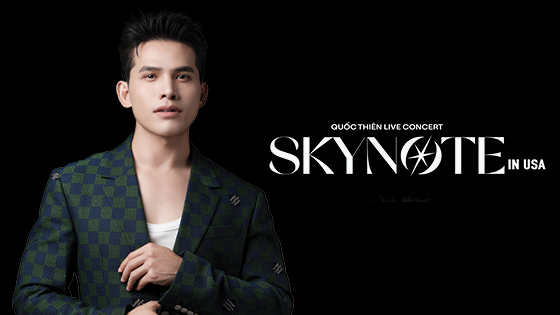 Quoc Thien Live Concert - SKYNOTE in USA
