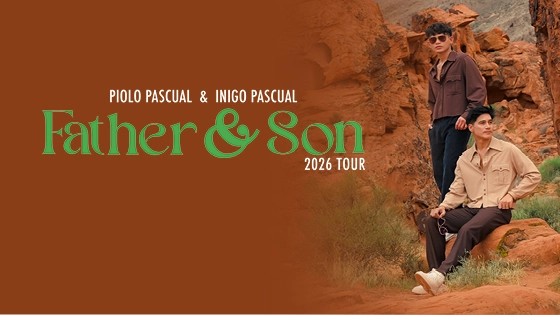 Piolo Pascual & Inigo Pascual Father & Son 2026 Tour