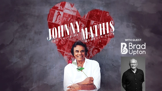 Johnny Mathis: The Voice of Romance Tour