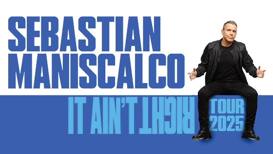Sebastian Maniscalco: It Ain’t Right Tour