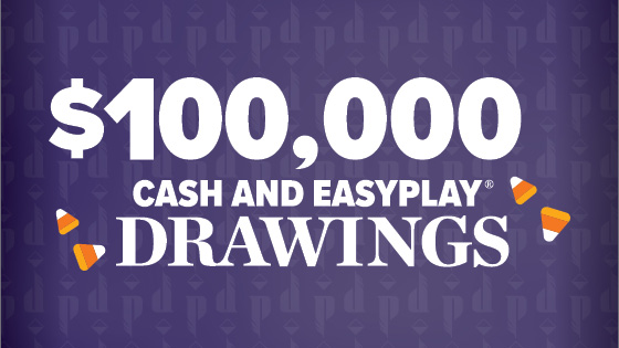 $100,000 Cash and EasyPlay Drawings 