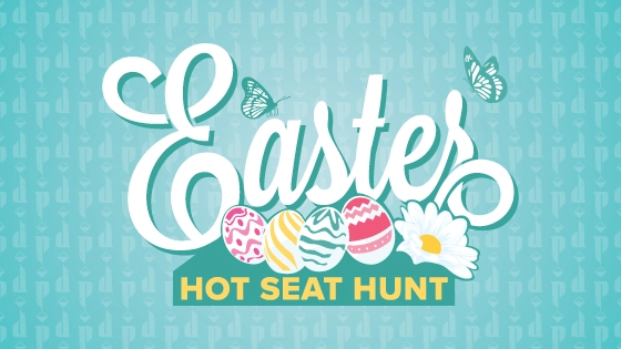 Easter Hot Seat Hunt