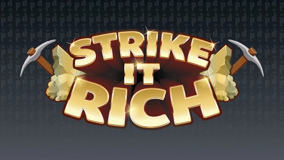 Strike it Rich