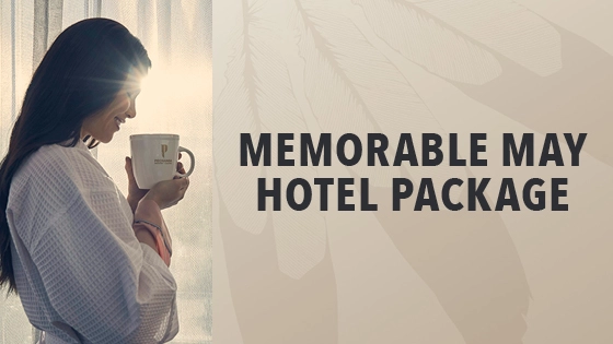 Memorable May Hotel Package