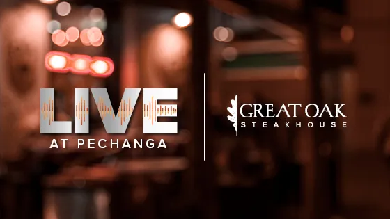 Live at Pechanga | The Great Oak Steakhouse